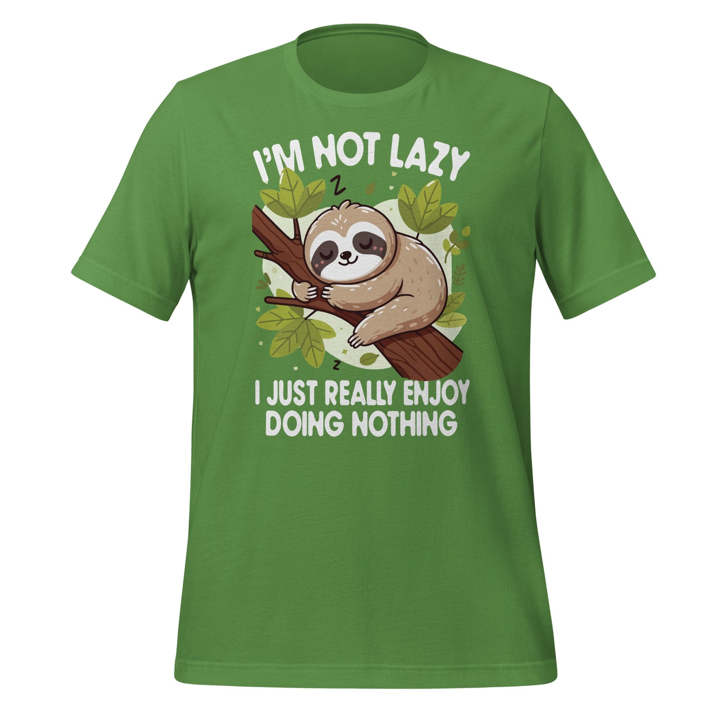 I'm Not Lazy I Just Really Enjoy Doing Nothing Funny Sloth Bella Canvas Adult T-Shirt