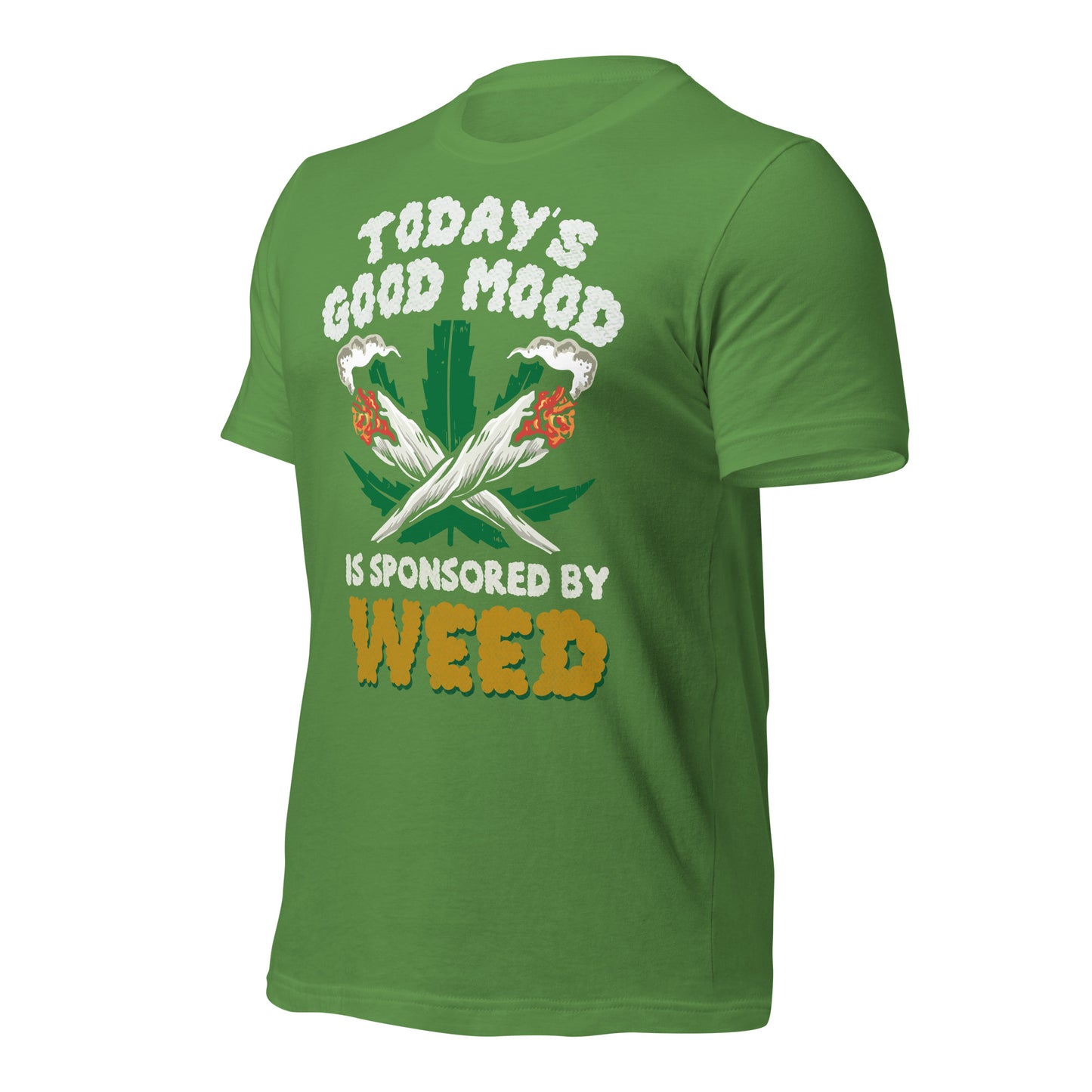 Today's Good Mood is Sponsored by Weed Bella Canvas Adult T-Shirt