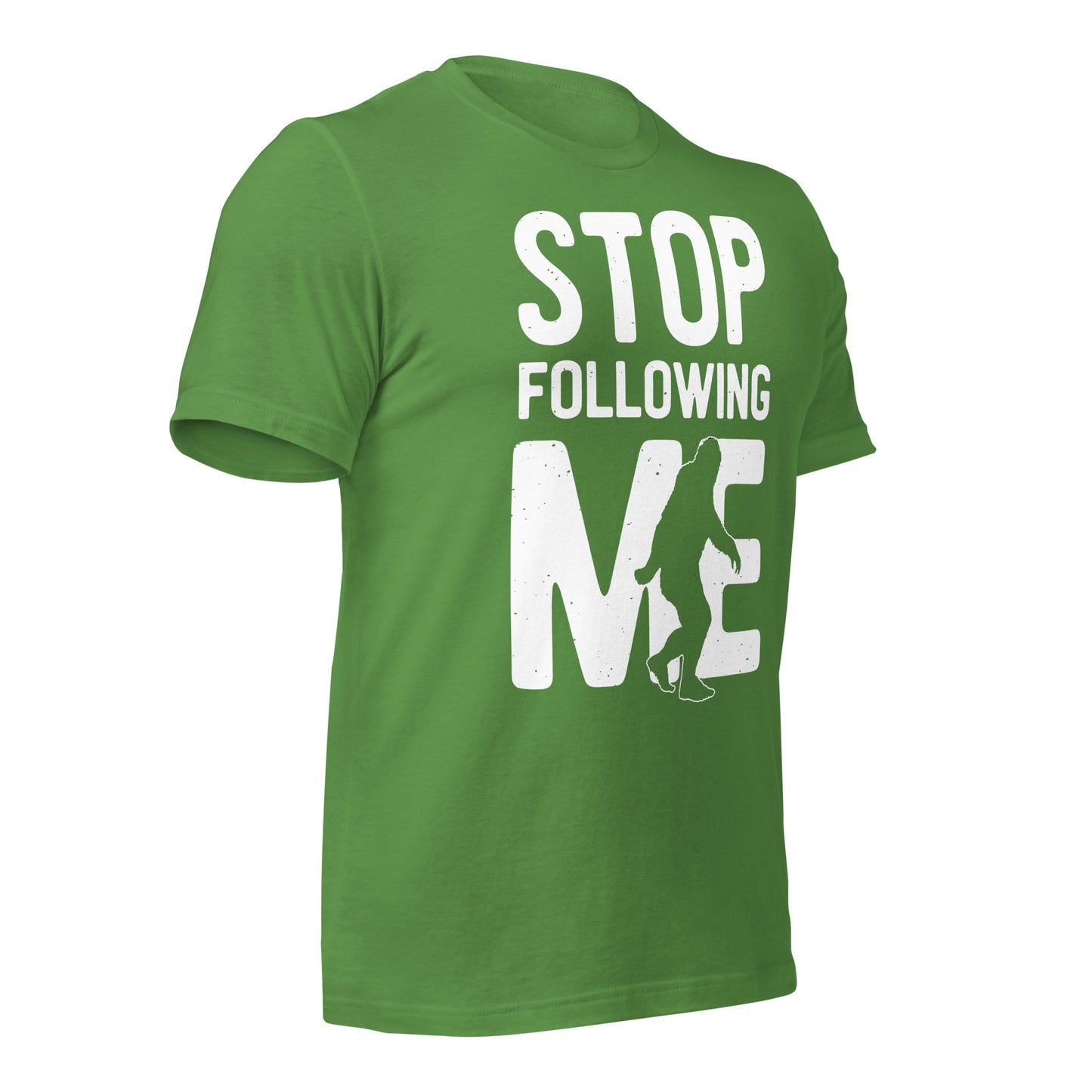 Stop Following Me Funny Bigfoot/Sasquatch Bella Canvas Adult T-Shirt