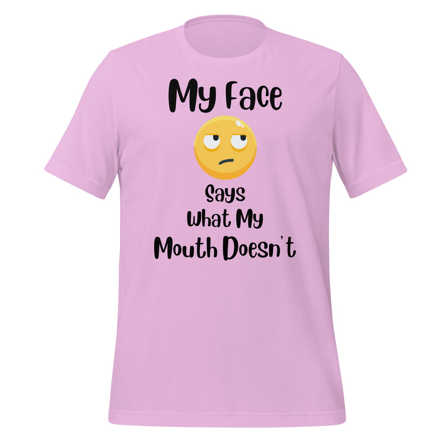 My Face Says What My Mouth Doesn't Quality Cotton Bella Canvas Adult T-shirt