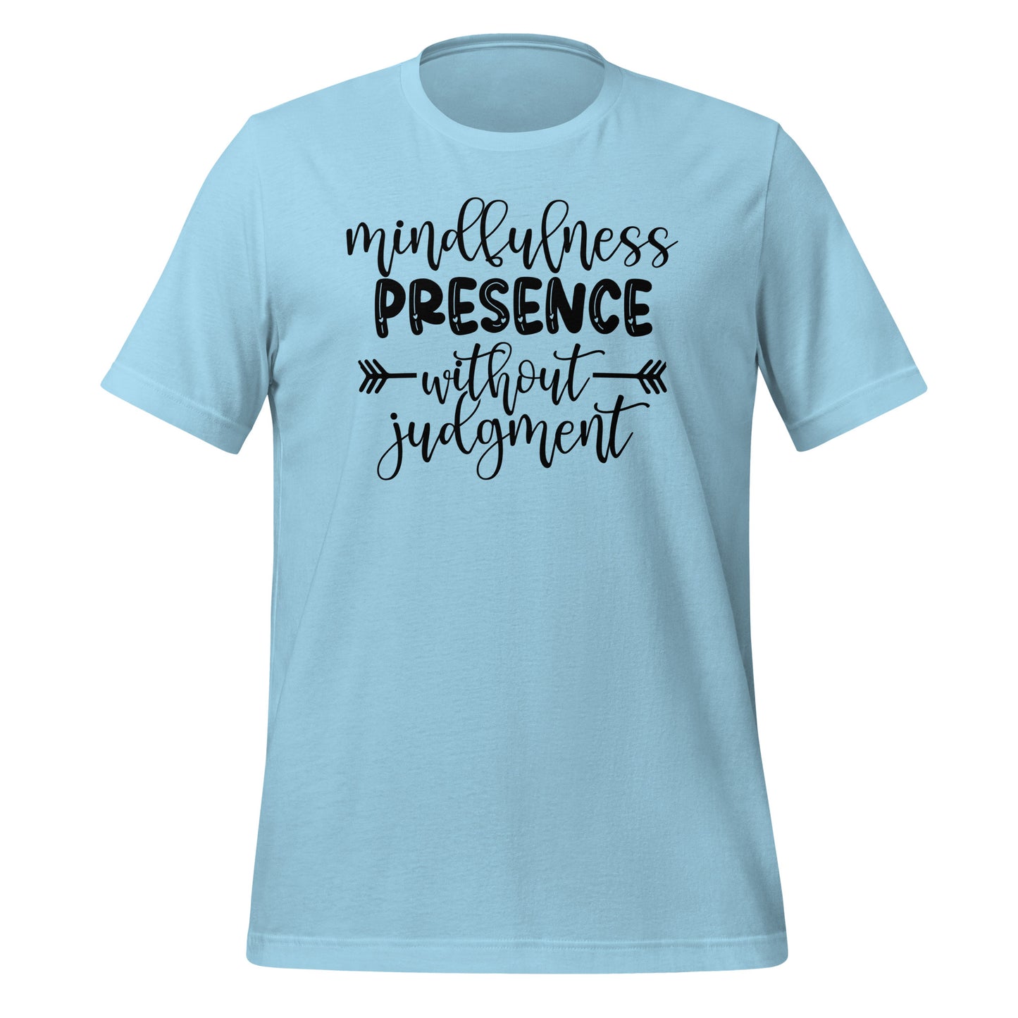 Mindfulness Presence without Judgement Quality Cotton Bella Canvas Adult T-Shirt