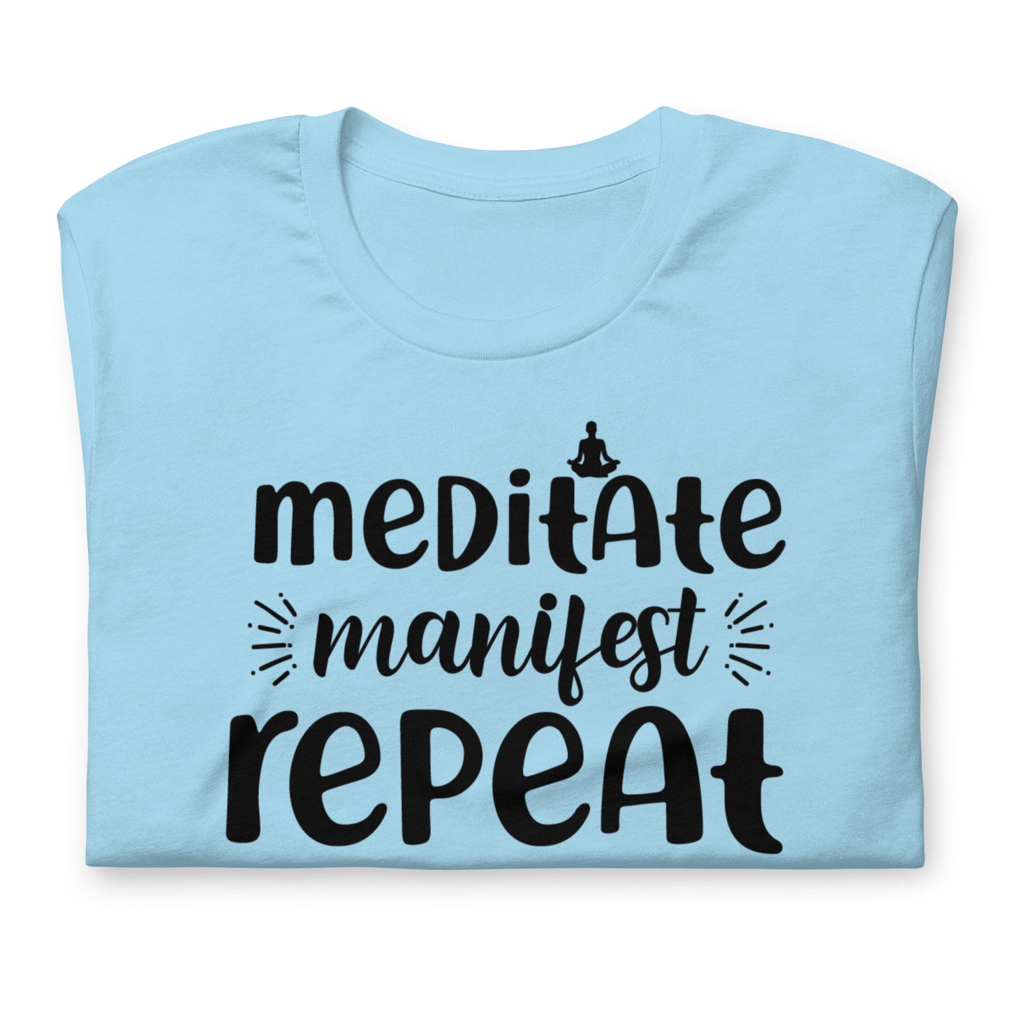 Meditate, Manifest, Repeat Quality Cotton Bella Canvas Adult T-Shirt