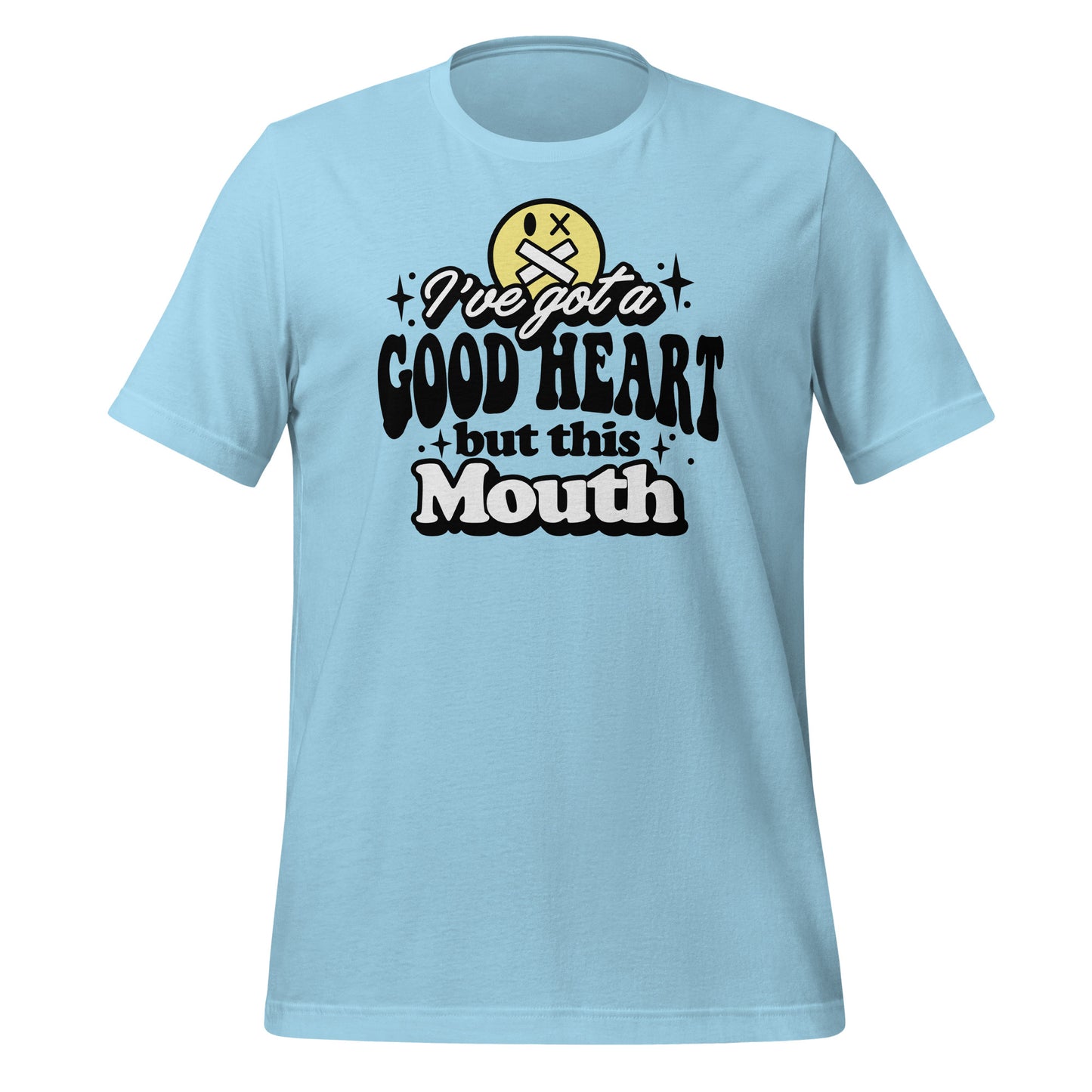I've Got a Good Heart but This Mouth Bella Canvas Adult T-Shirt