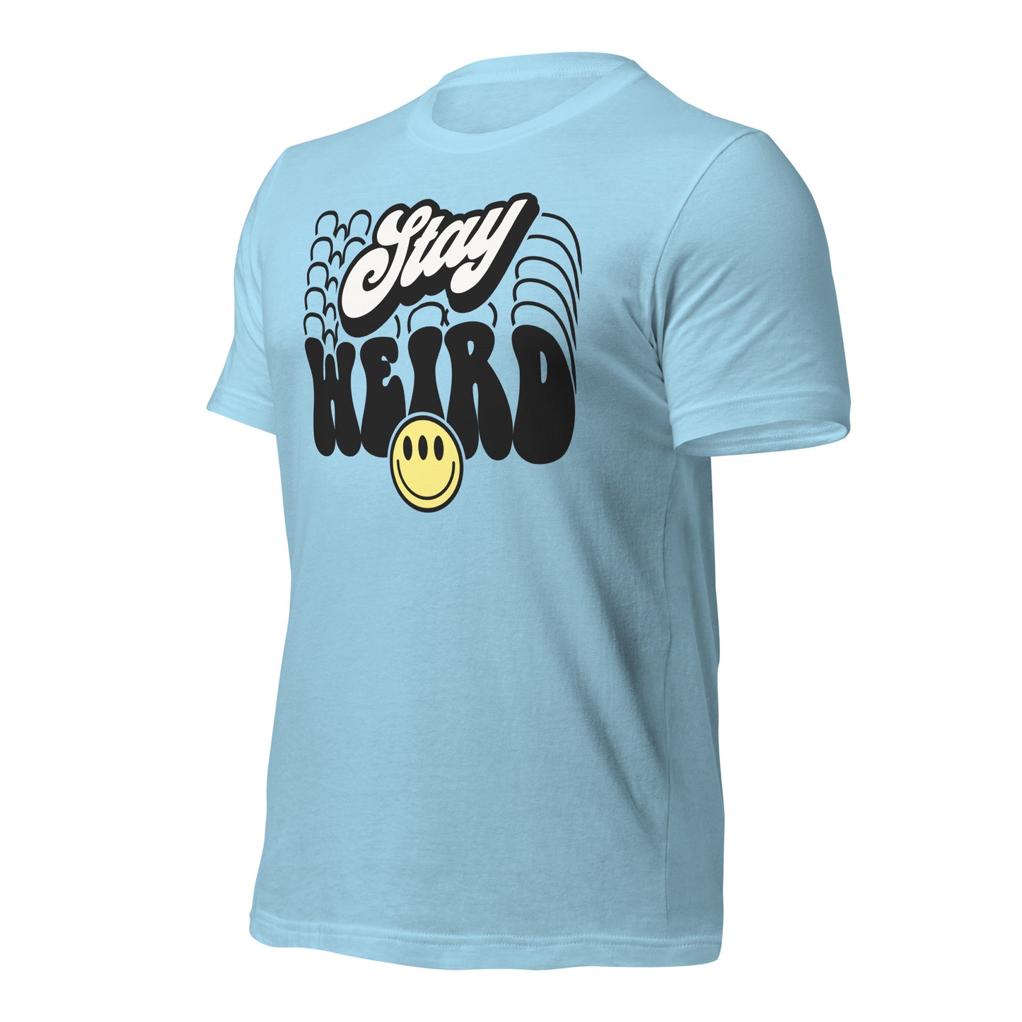 Stay Weird Funny Bella Canvas Adult T-Shirt