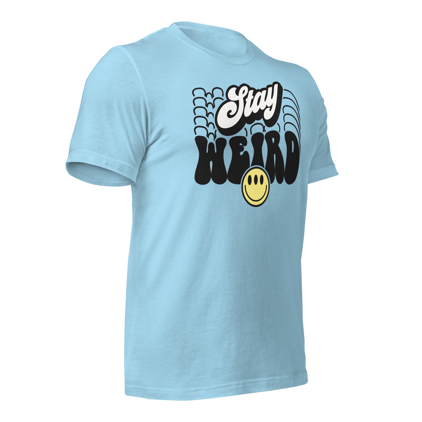 Stay Weird Funny Bella Canvas Adult T-Shirt
