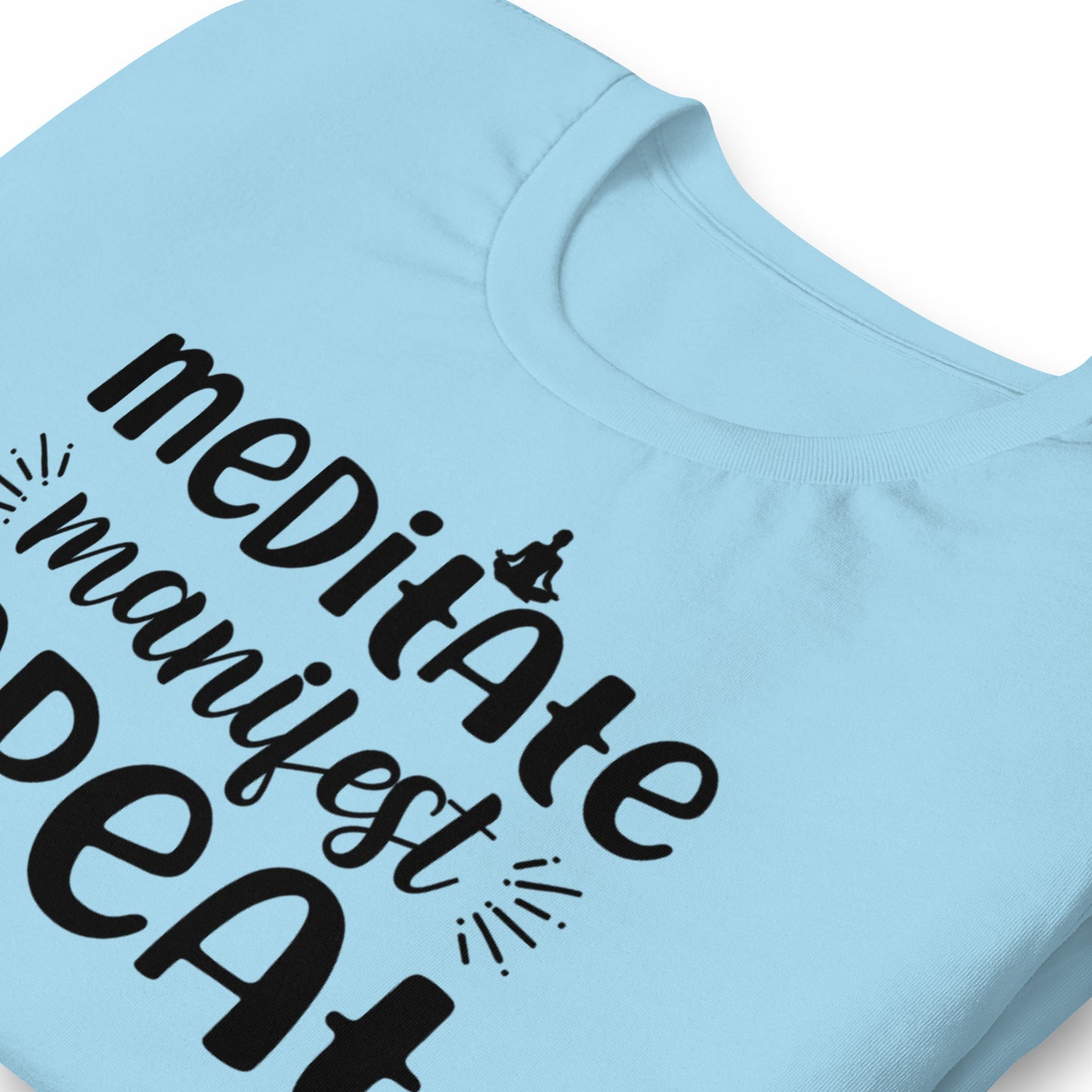 Meditate, Manifest, Repeat Quality Cotton Bella Canvas Adult T-Shirt