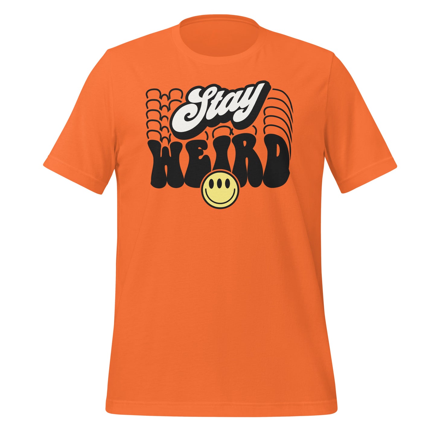 Stay Weird Funny Bella Canvas Adult T-Shirt