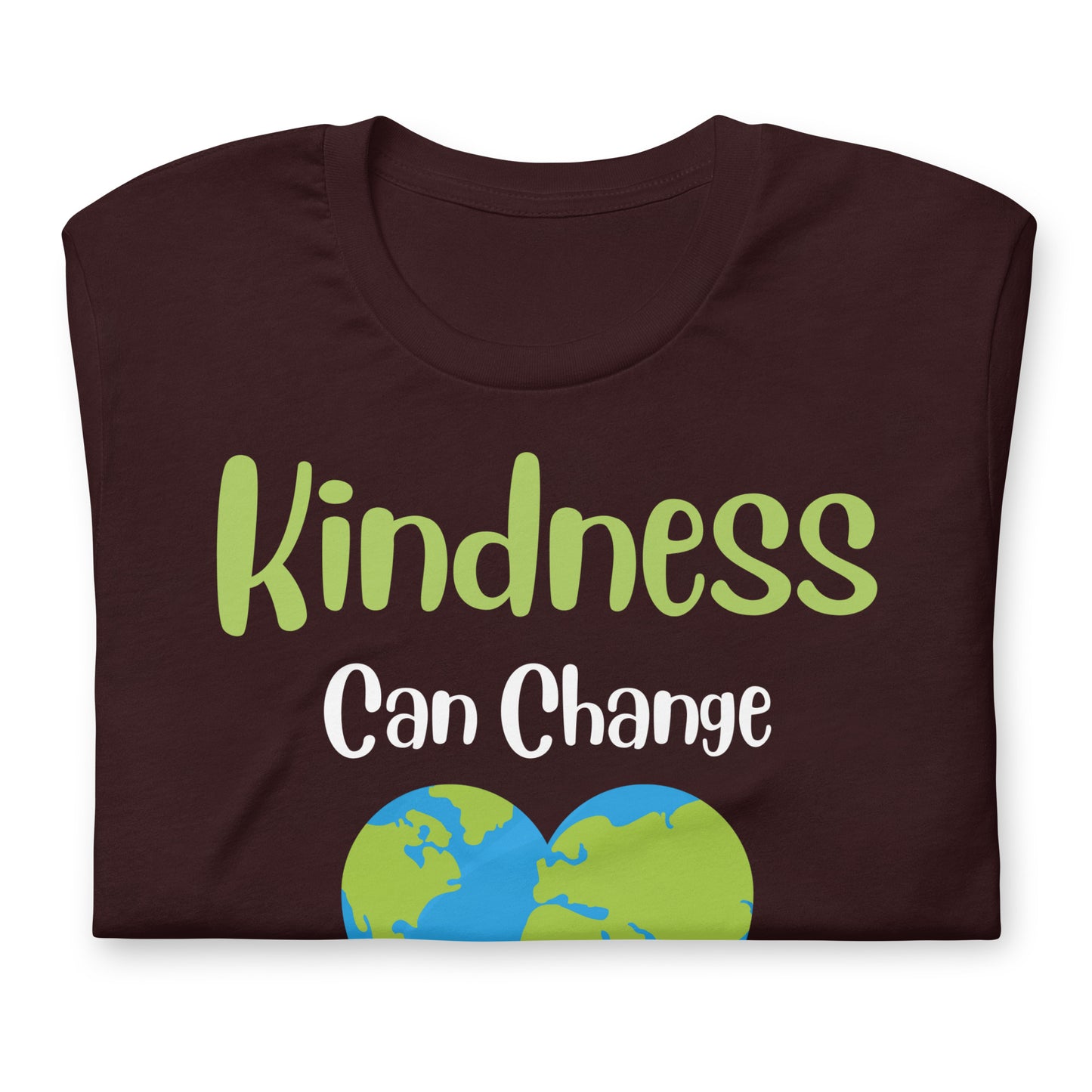 Kindness Can Change the World Quality Cotton Bella Canvas Adult T-Shirt