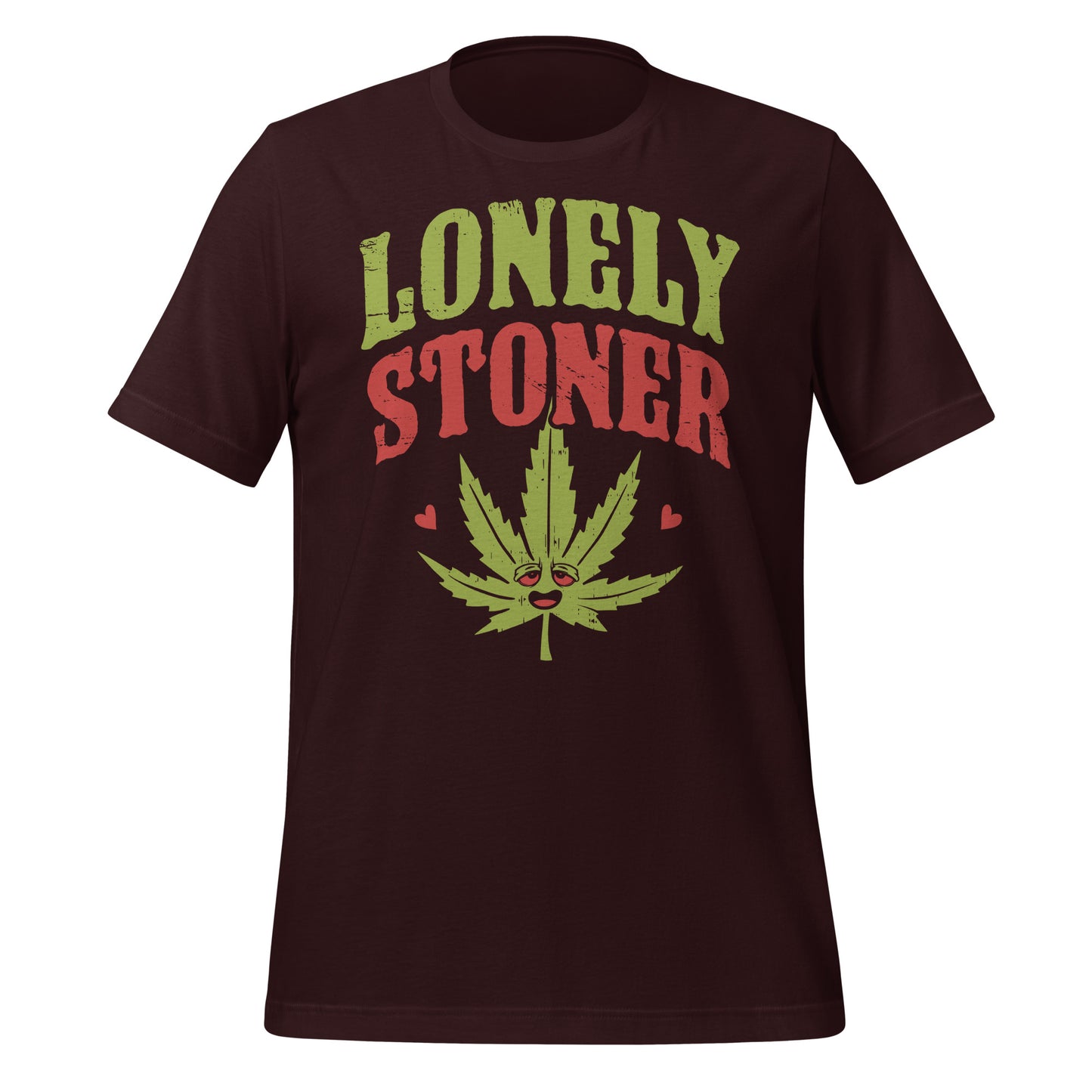Lonely Stoner Bella Canvas Adult T-Shirt