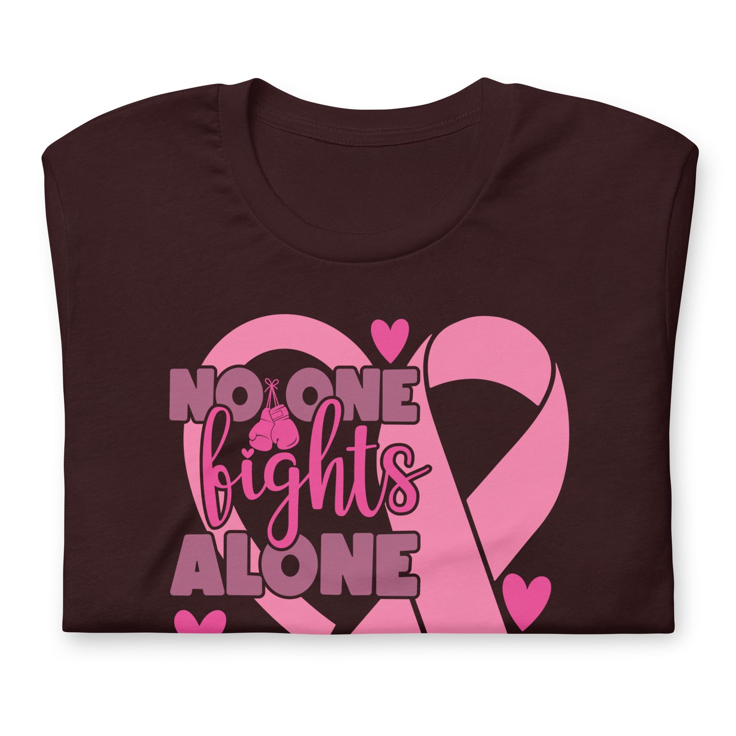 No Fights Alone Breast Cancer Awareness Bella Canvas Adult T-Shirt