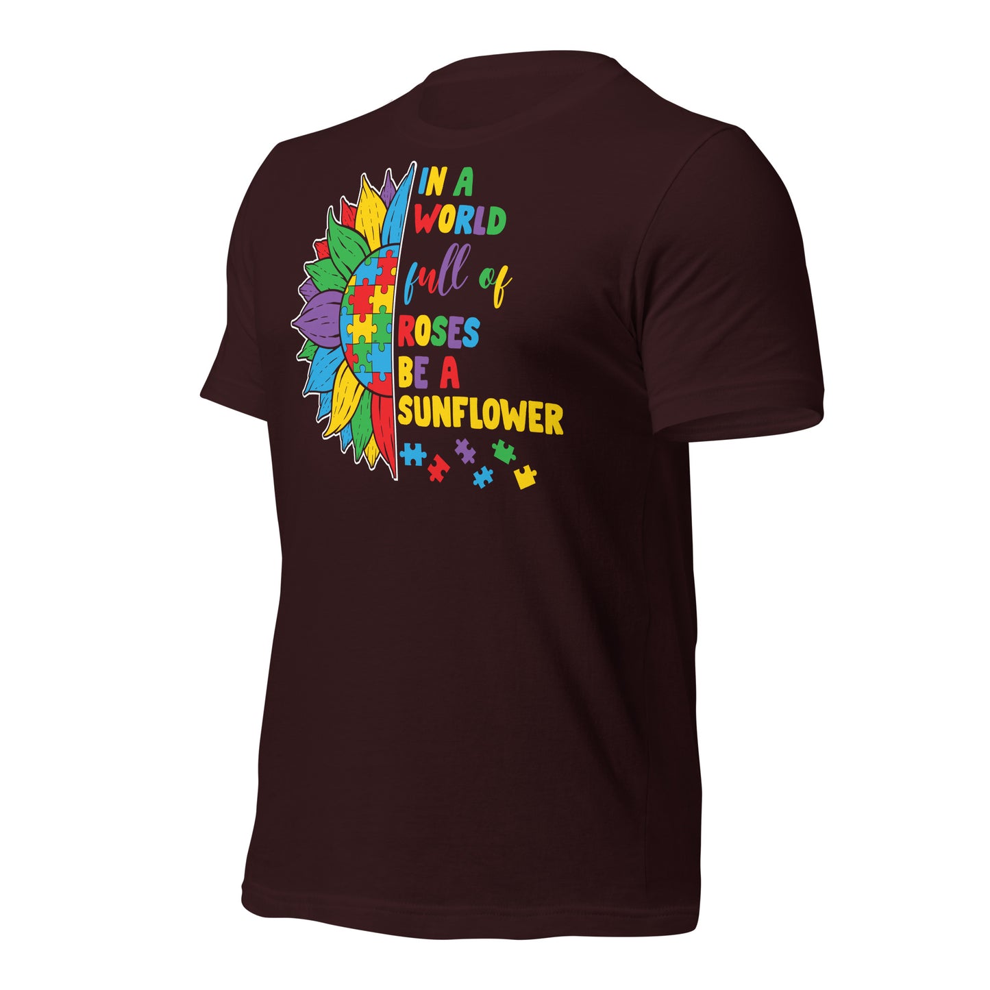 In a World Full of Roses Be a Sunflower Autism Acceptance Quality Cotton Bella Canvas Adult T-Shirt
