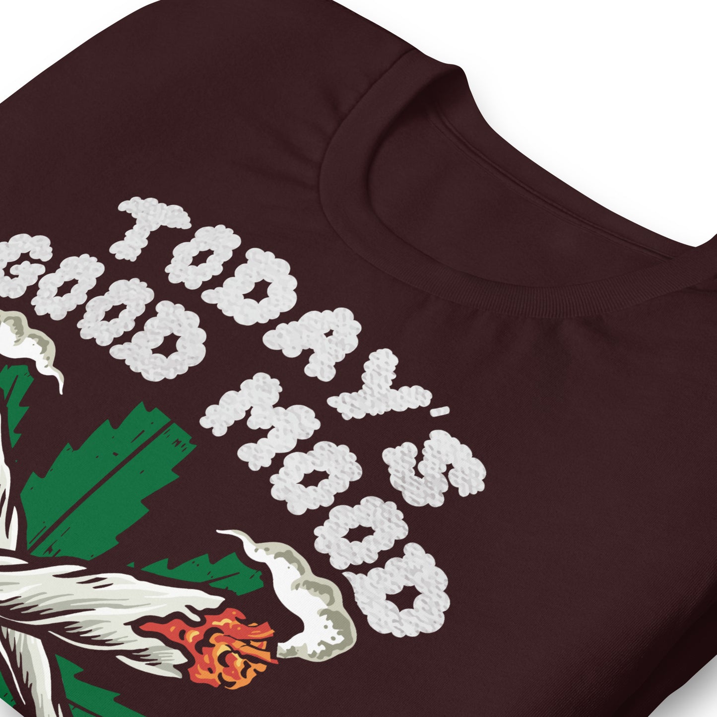 Today's Good Mood is Sponsored by Weed Bella Canvas Adult T-Shirt
