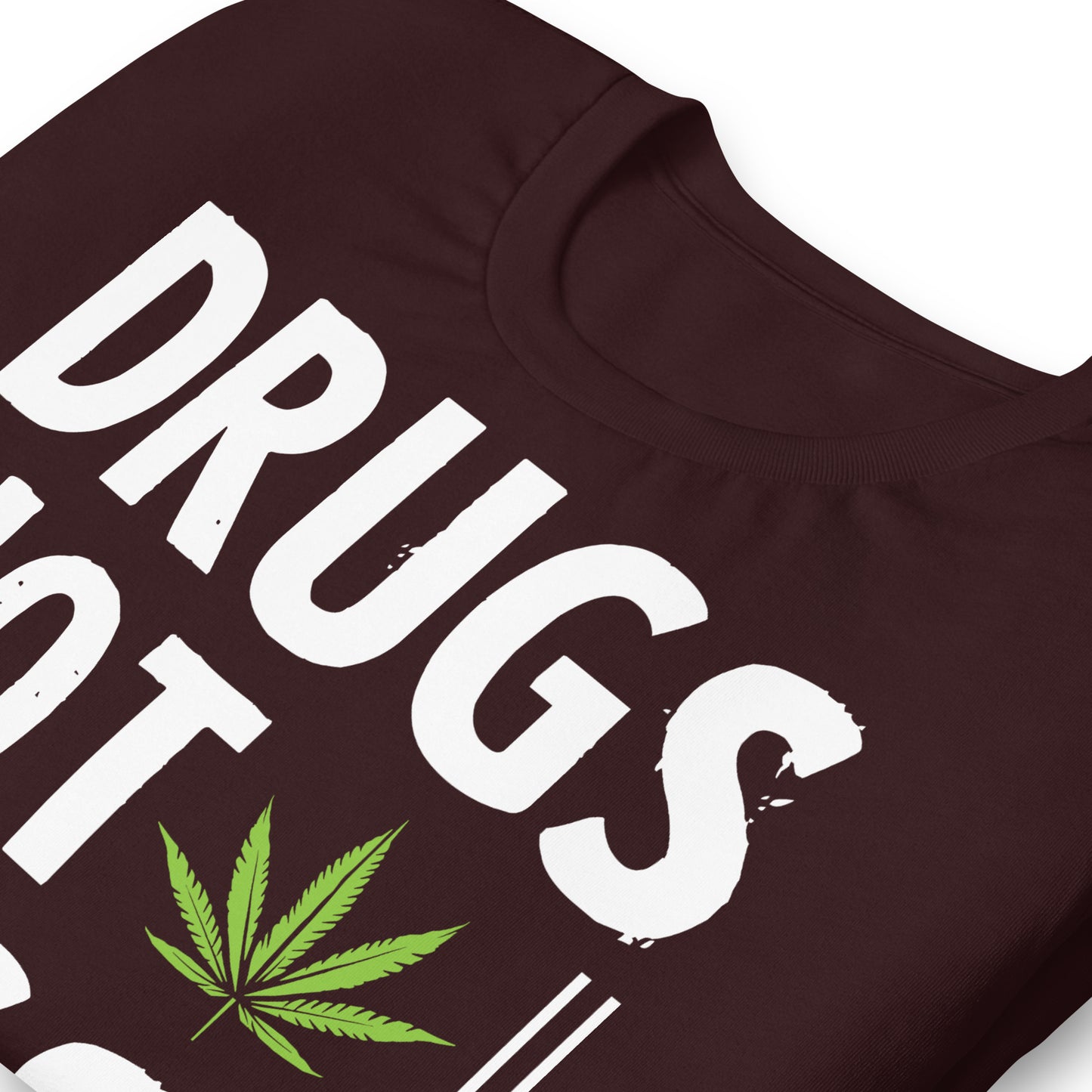 Drugs Not Hugs, Don't Touch Me 420 Bella Canvas Adult T-Shirt