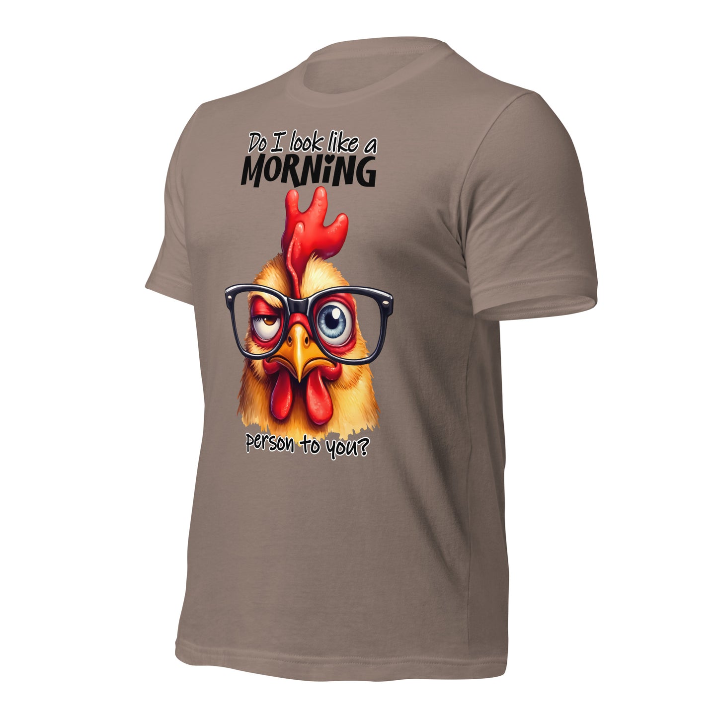 Do I Look Like A Morning Person To You Funny Chicken Bella Canvas Adult T-Shirt