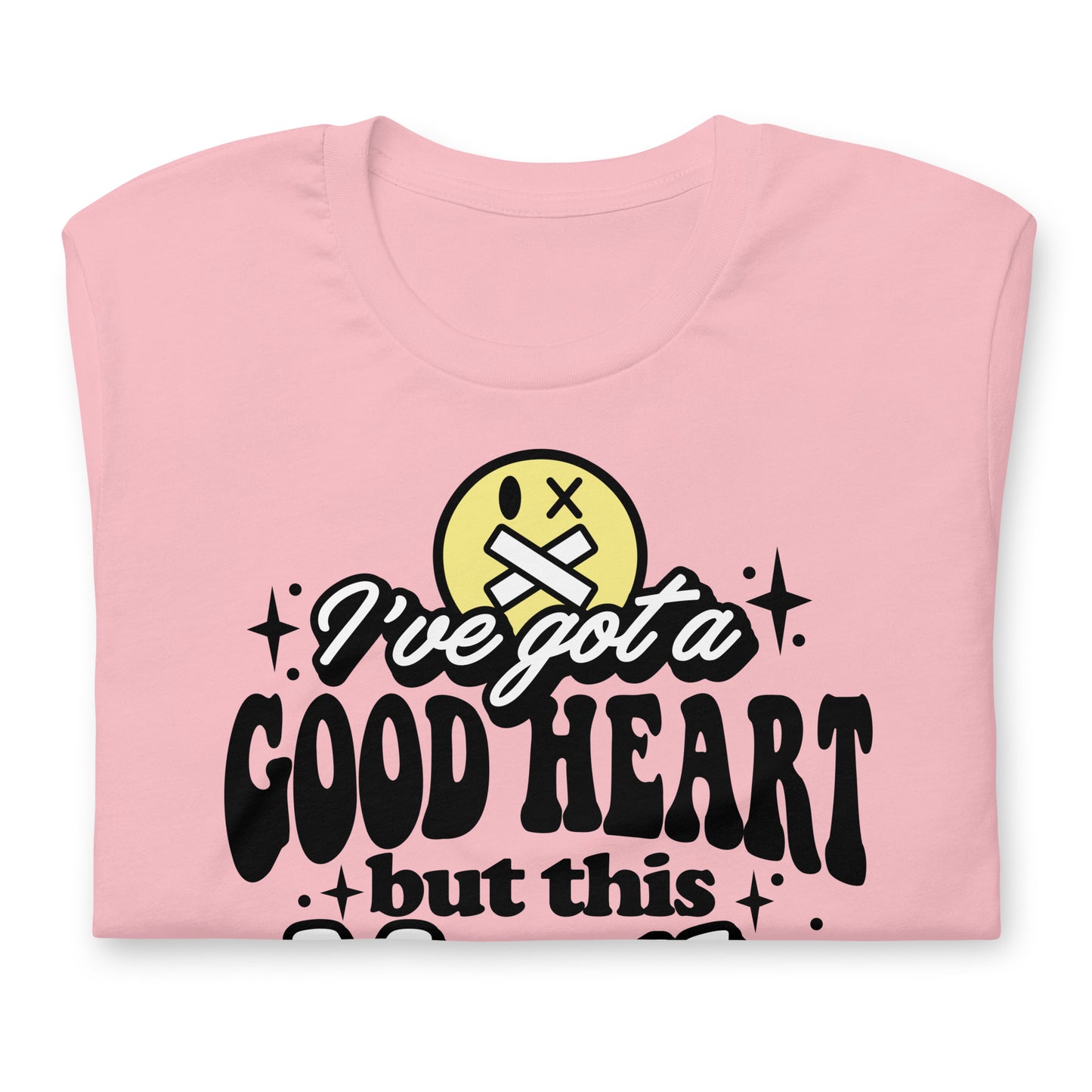 I've Got a Good Heart but This Mouth Bella Canvas Adult T-Shirt