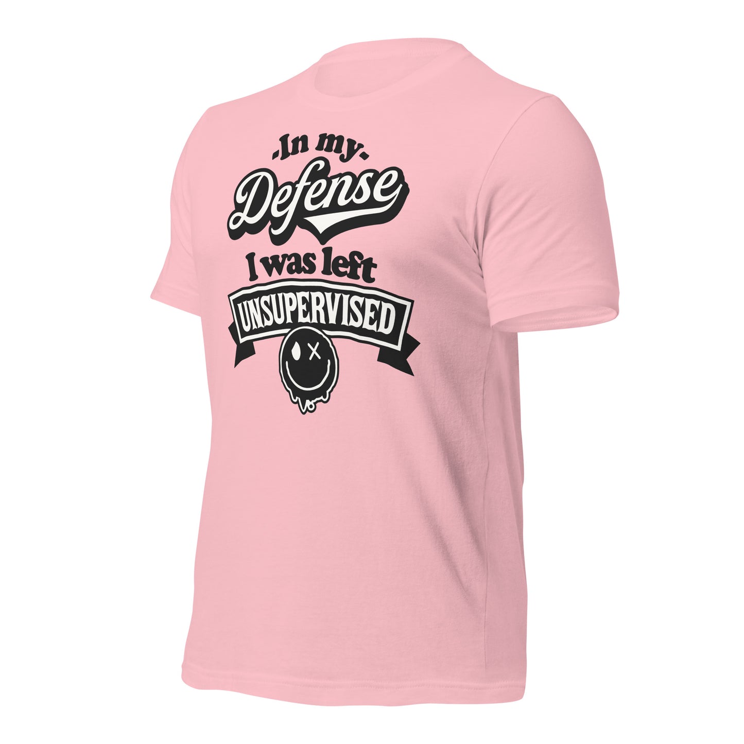 In My Defense I Was Left Unsupervised Bella Canvas Adult T-Shirt