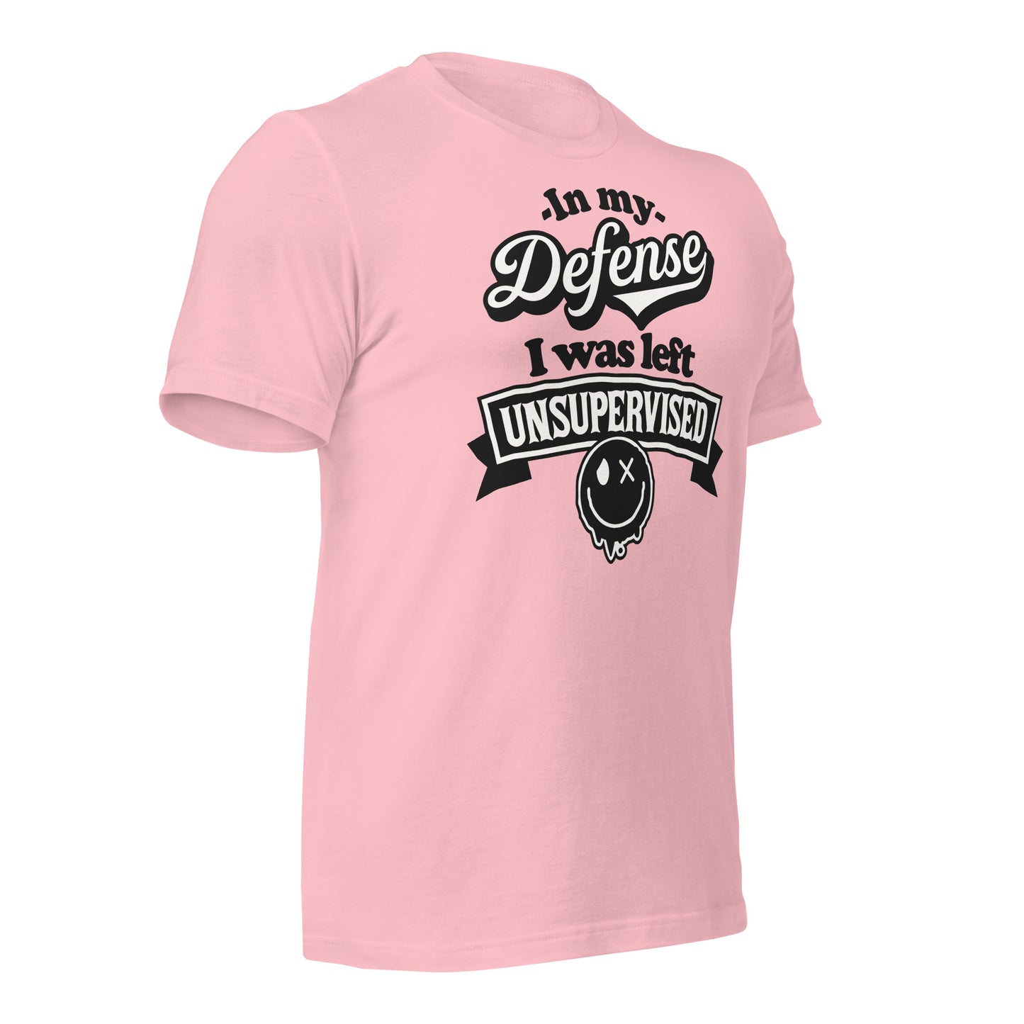 In My Defense I Was Left Unsupervised Bella Canvas Adult T-Shirt