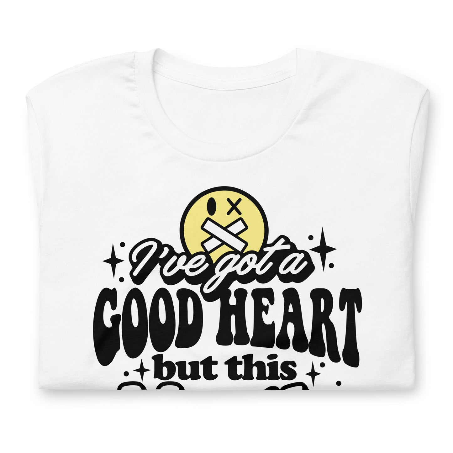 I've Got a Good Heart but This Mouth Bella Canvas Adult T-Shirt