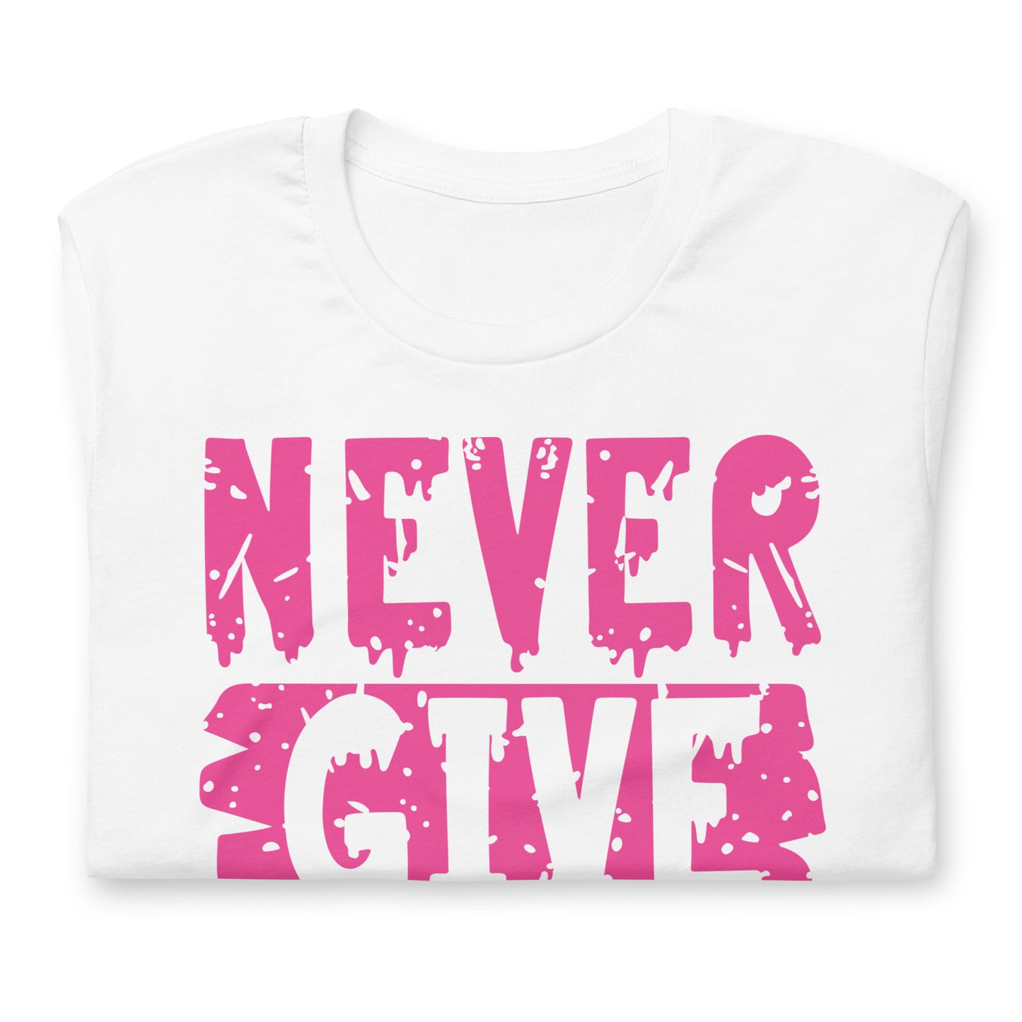 Never Give Up Breast Cancer Awareness Bella Canvas Adult T-Shirt