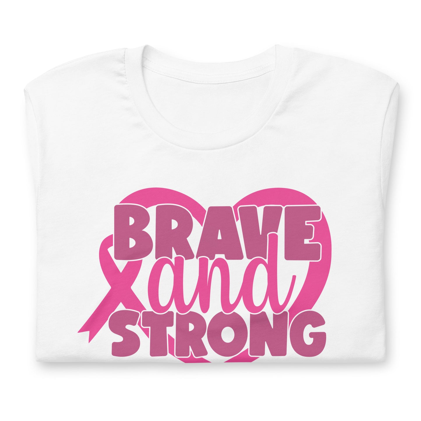 Brave and Strong Breast Cancer Awareness Bella Canvas Adult T-Shirt