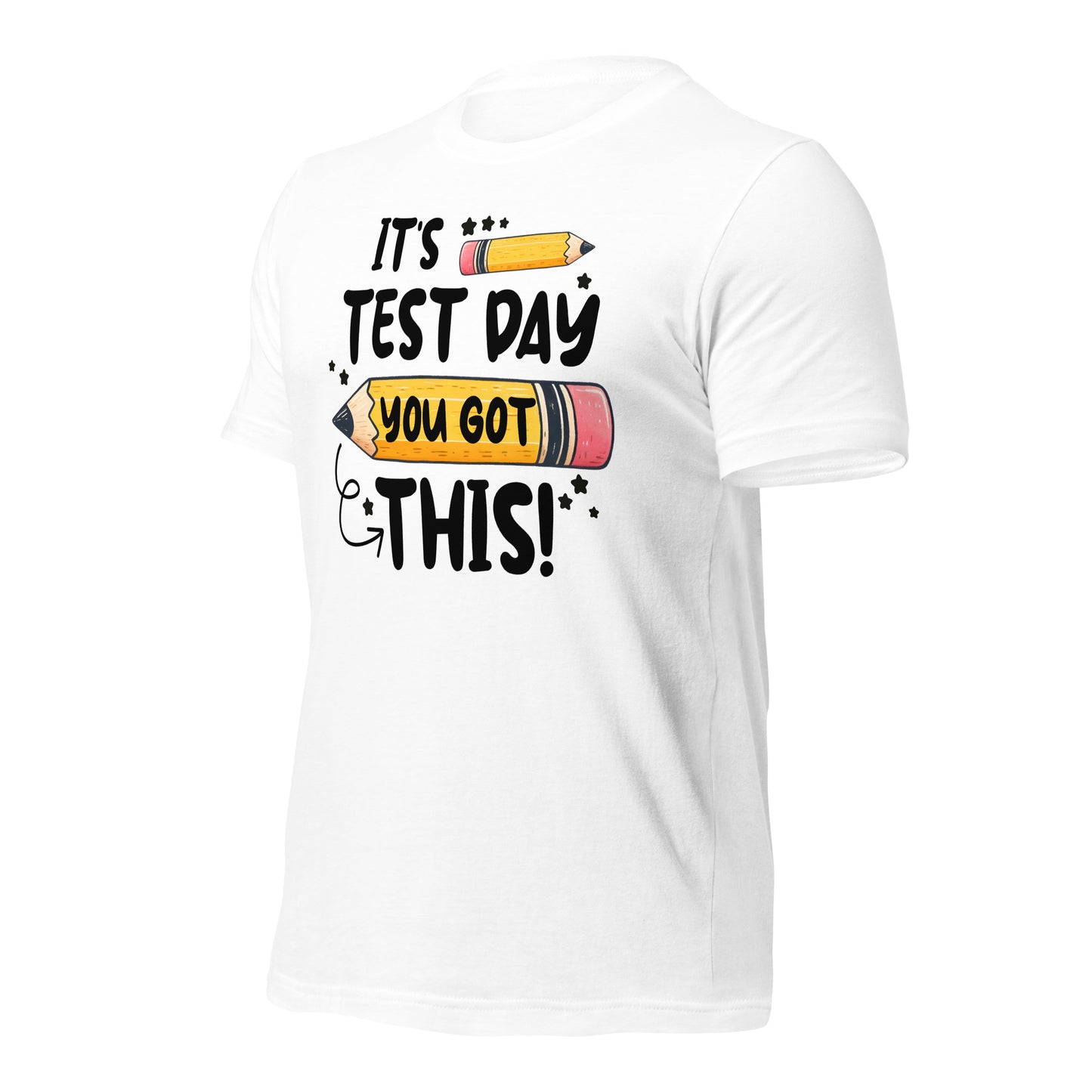 It's Test Day You Got This Teacher's Bella Canvas Unisex T-Shirt