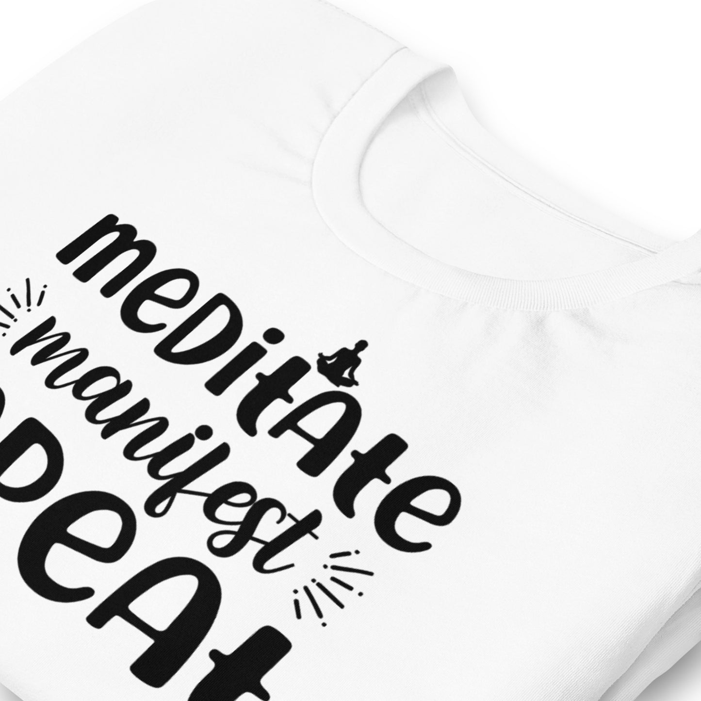 Meditate, Manifest, Repeat Quality Cotton Bella Canvas Adult T-Shirt