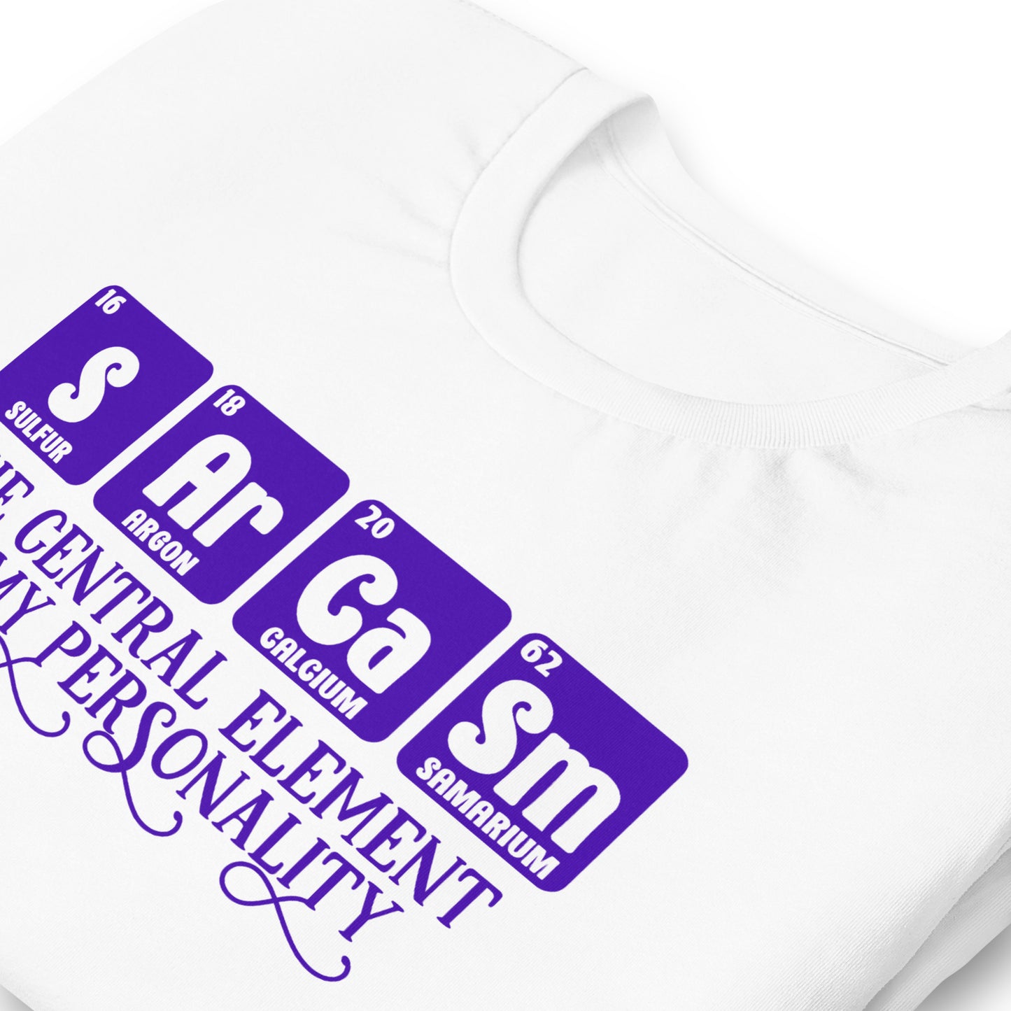 Sarcasm Central Element of My Personality Bella Canvas Adult T-Shirt