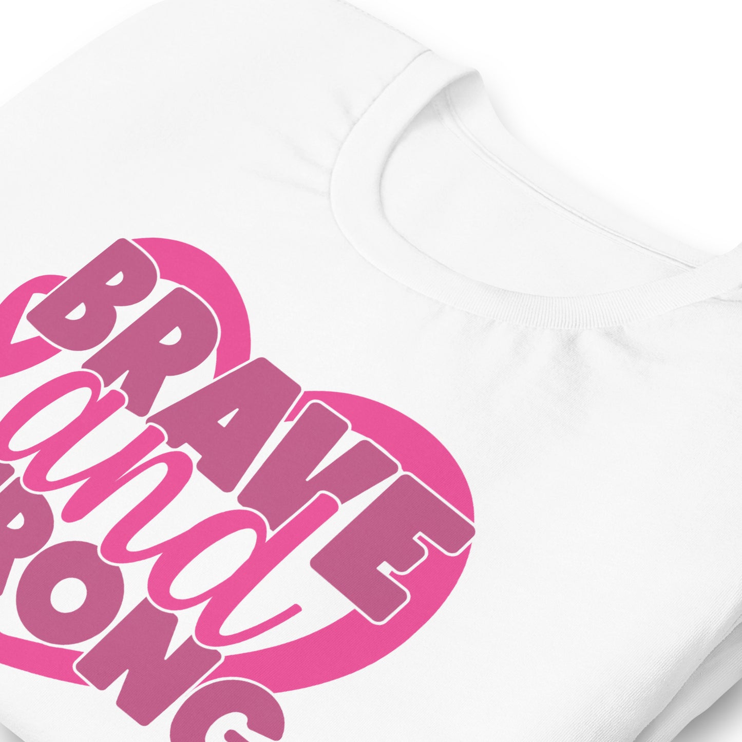 Brave and Strong Breast Cancer Awareness Bella Canvas Adult T-Shirt