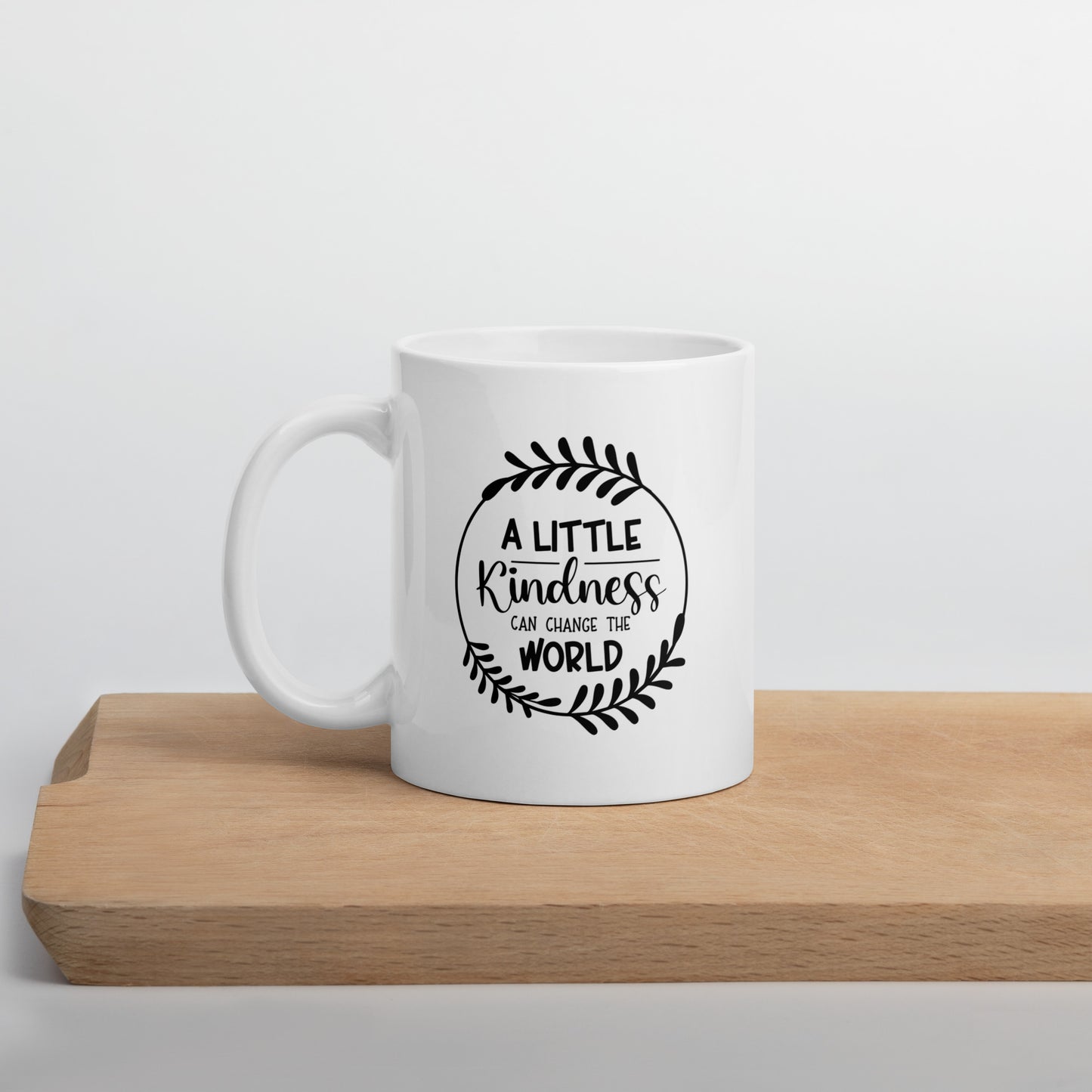 Kindness Can Change The World White Ceramic Coffee Mug