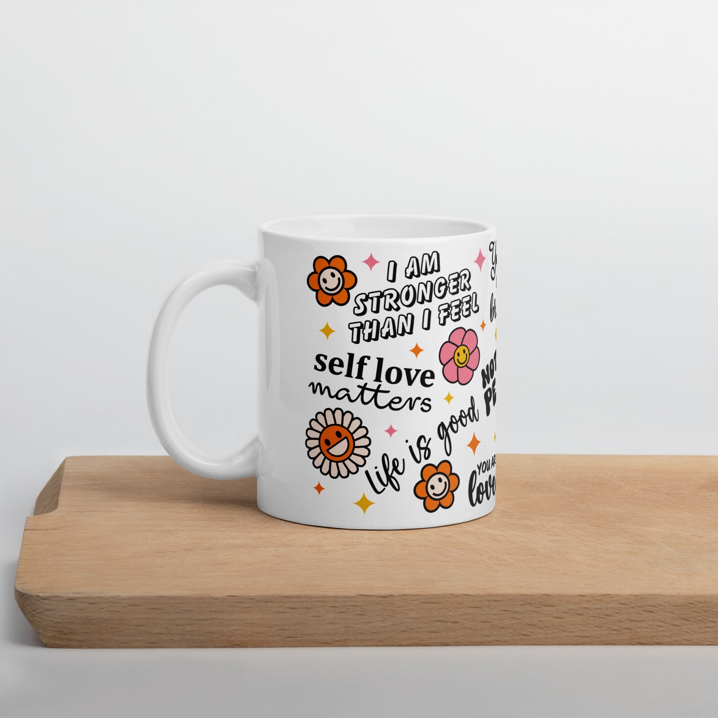 Love Yourself Self Care Awareness Ceramic Coffee Mug