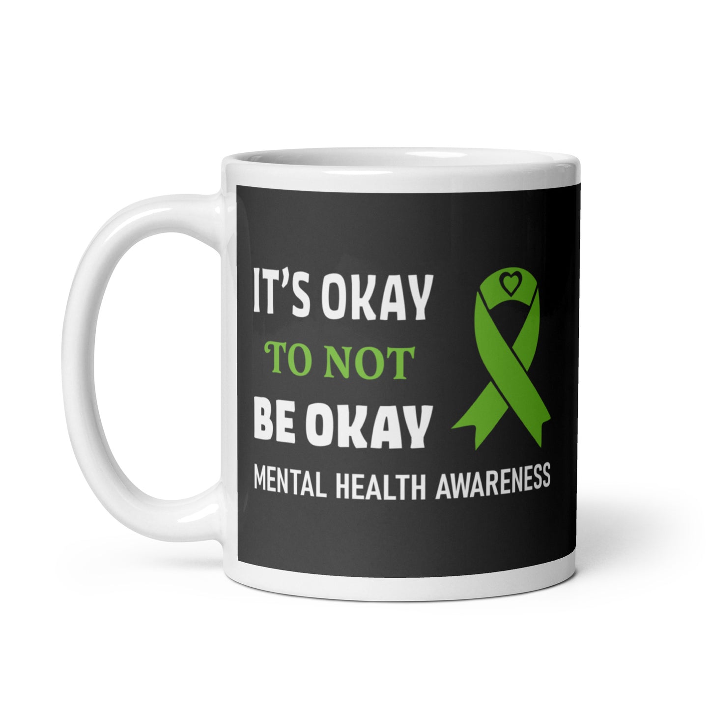 It's Okay Not to be Okay White Ceramic Coffee Mug