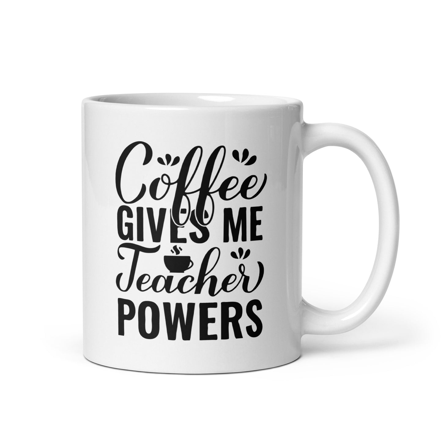 Coffee Gives Me Teacher Powers Ceramic Coffee Mug