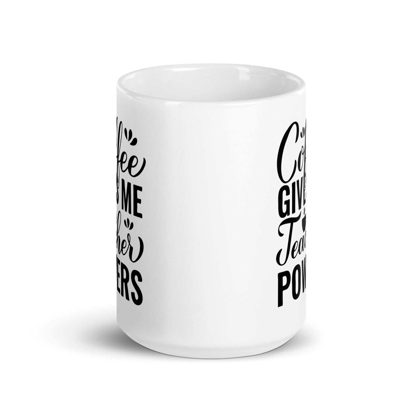 Coffee Gives Me Teacher Powers Ceramic Coffee Mug