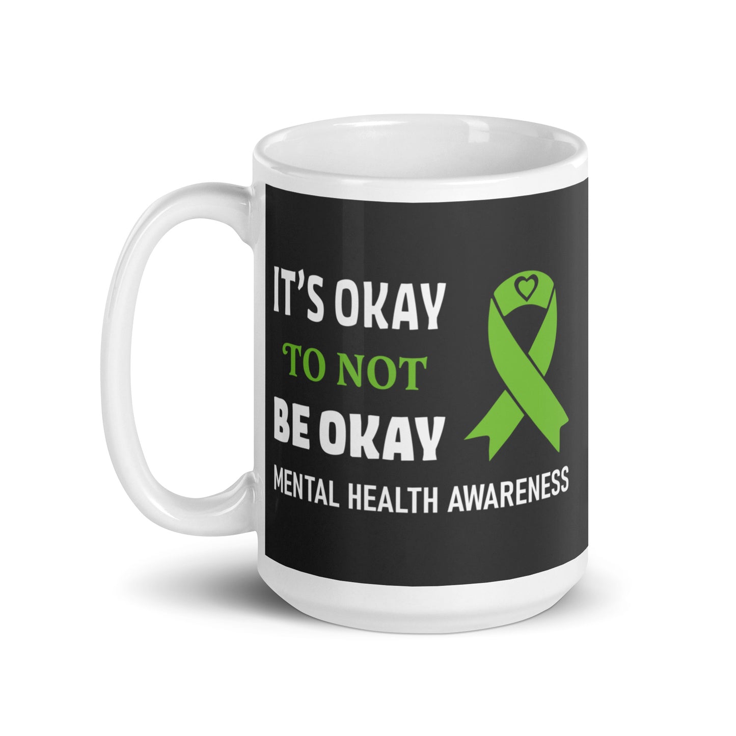 It's Okay Not to be Okay White Ceramic Coffee Mug