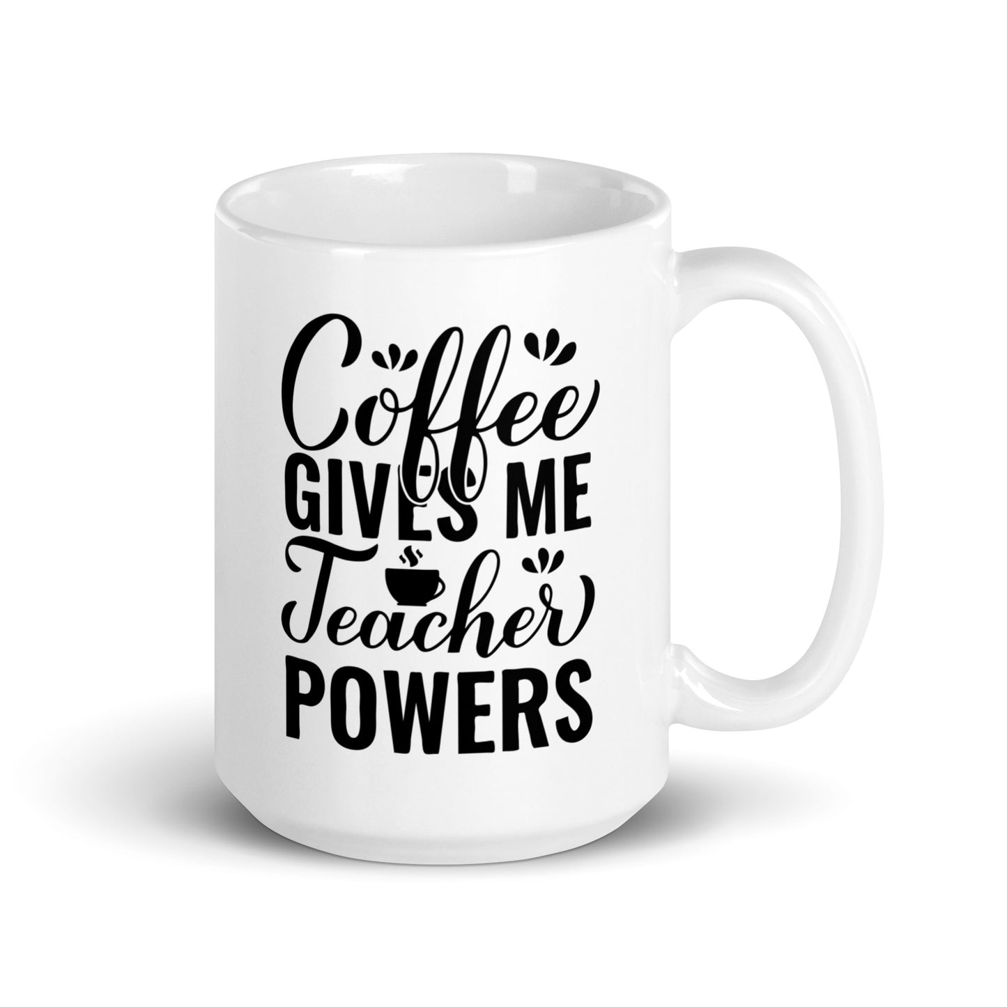 Coffee Gives Me Teacher Powers Ceramic Coffee Mug