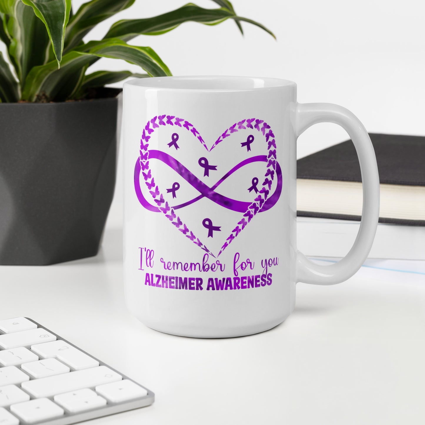 I'll Remember for You Alzheimer's Awareness Ceramic Coffee Mug