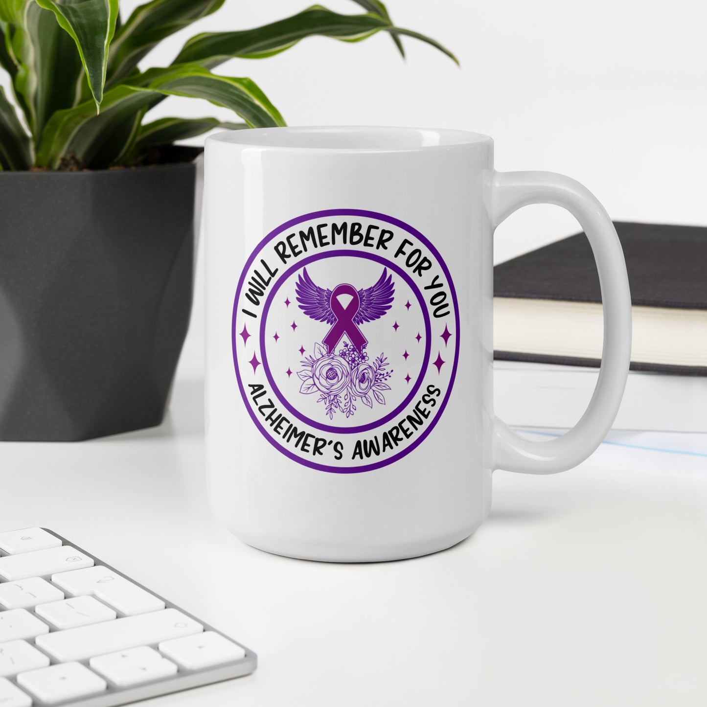 I'll Remember for You Alzheimer's Awareness Ceramic Coffee Mug