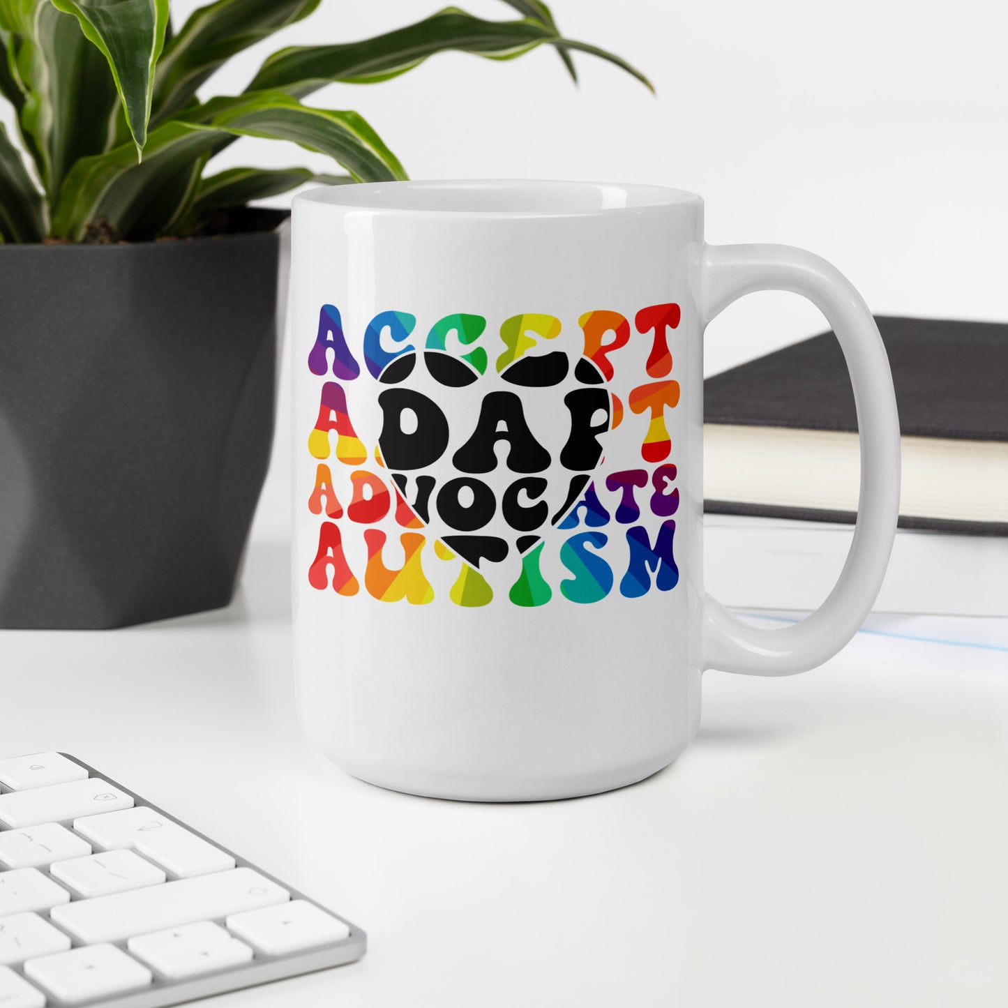 Accept Adapt Advocate Autism Ceramic Coffee Mug