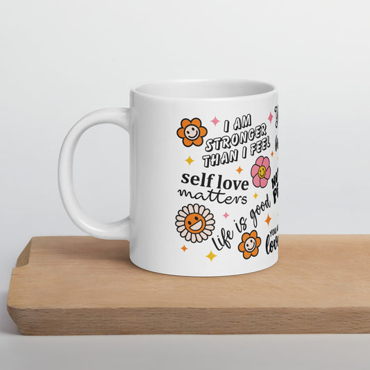 Love Yourself Self Care Awareness Ceramic Coffee Mug