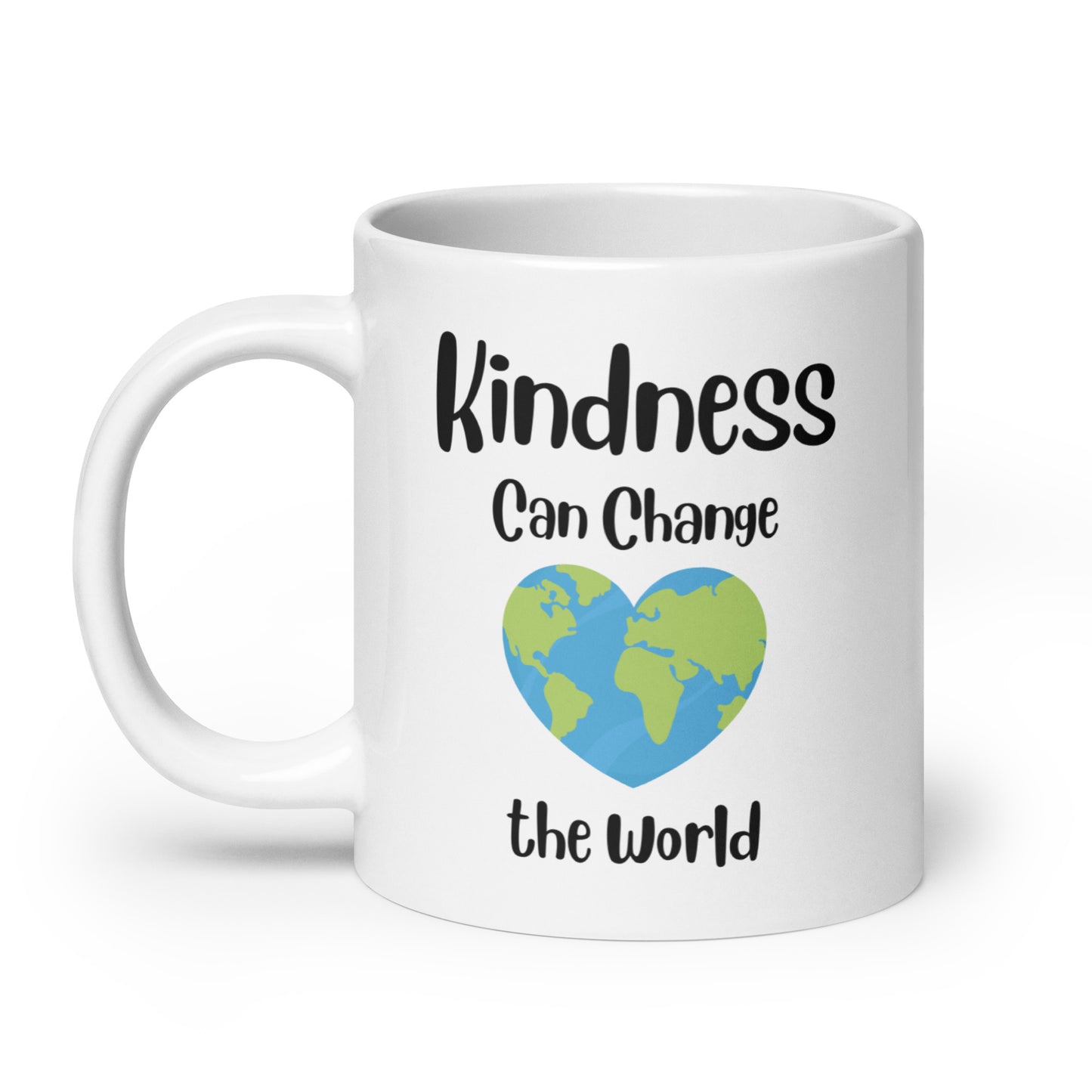 Kindness Can Change the World Ceramic Coffee Mug