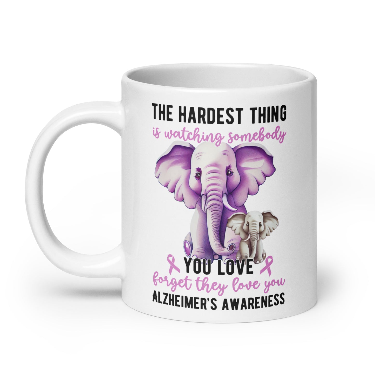 The Hardest Thing Alzheimer's Awareness Ceramic Coffee Mug