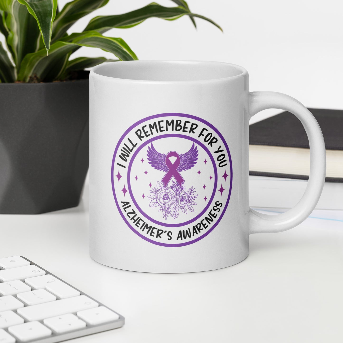 I'll Remember for You Alzheimer's Awareness Ceramic Coffee Mug