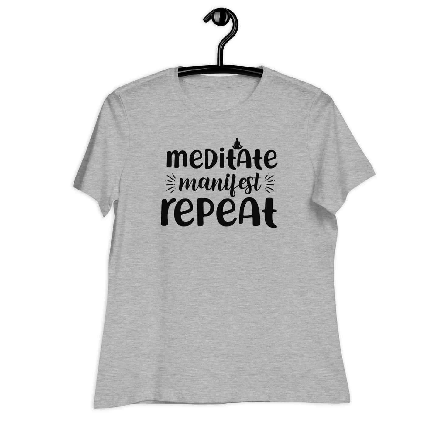Meditate Manifest Repeat Bella Canvas Relaxed Women's T-Shirt