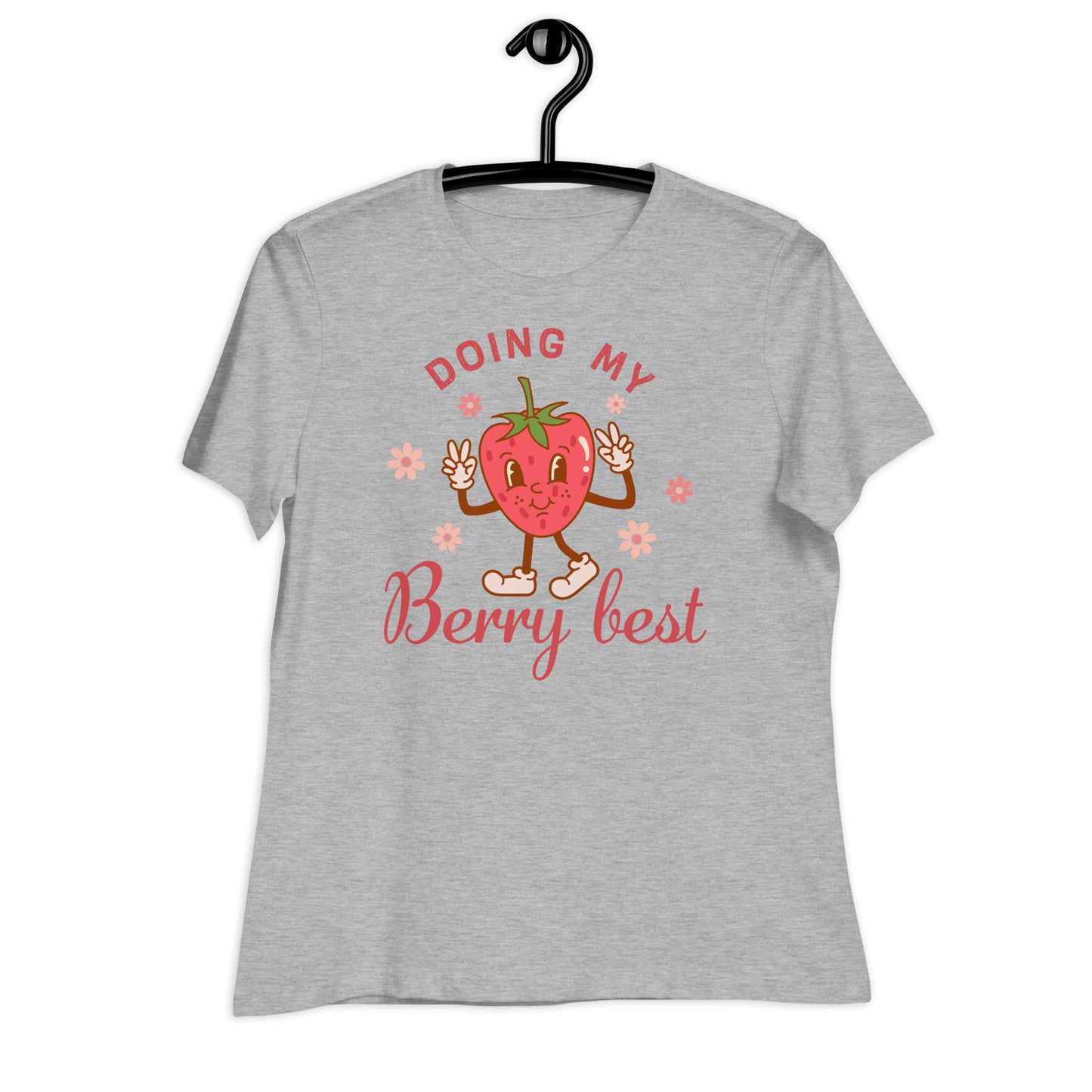 Doing My Berry Best Bella Canvas Relaxed Women's T-Shirt
