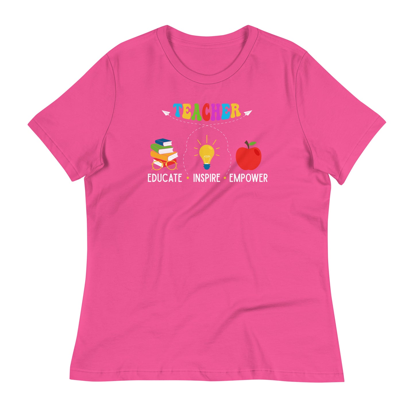 Educate Inspire Empower Teacher Bella Canvas Relaxed Women's T-Shirt