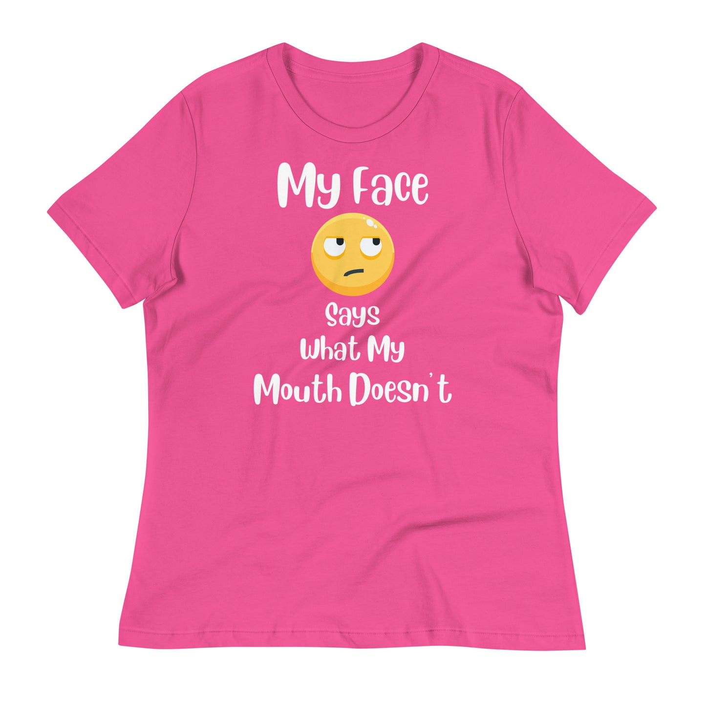 My Face Says What My Mouth Doesn't Emoji Bella Canvas Relaxed Women's T-Shirt