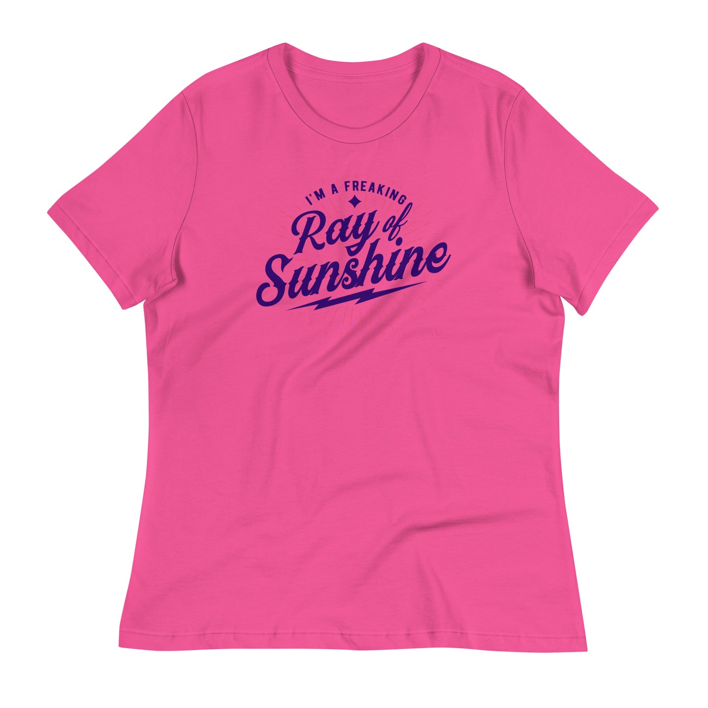 I'm a Freaking Ray of Sunshine Bella Canvas Relaxed Women's T-Shirt