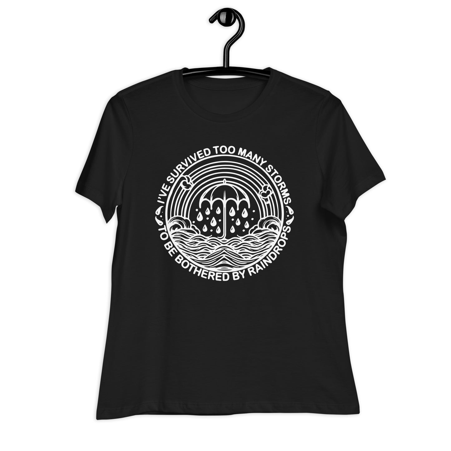 I've Survived Too Many Storms Bella Canvas Relaxed Women's T-Shirt