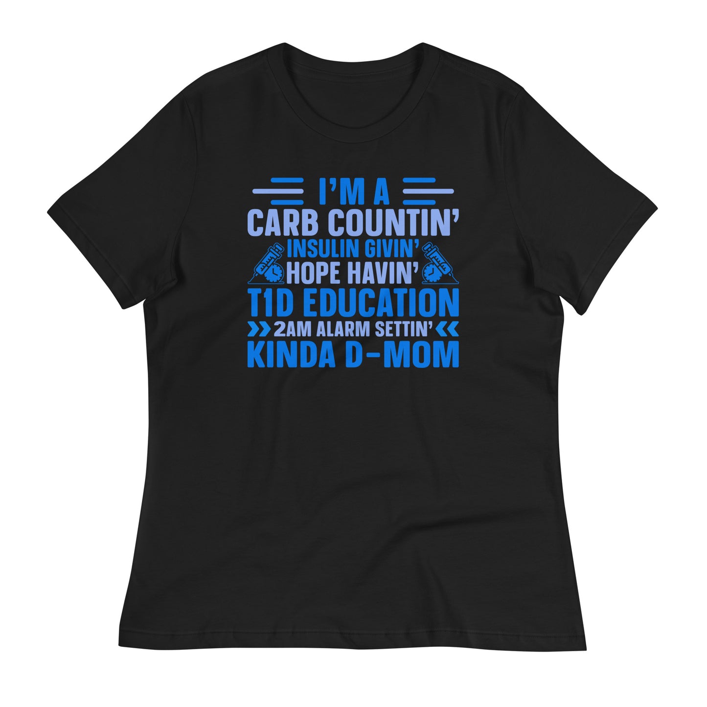 Diabetes Awareness Mom Bella Canvas Relaxed Women's T-Shirt's