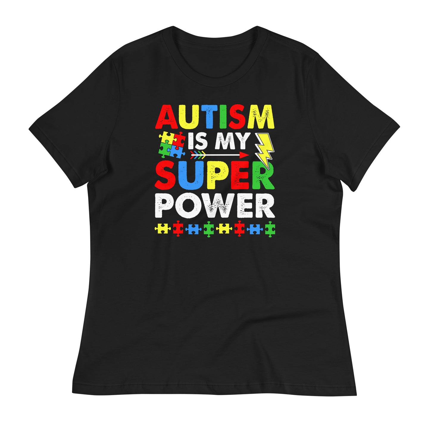 Autism is My Super Power Bella Canvas Relaxed Women's T-Shirt